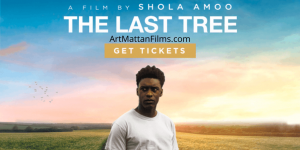Over 50 independent theaters have signed up to participate in the June 26 virtual release of Shola Amoo's THE LAST TREE