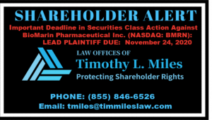 The Law Offices of Timothy L. Miles, who has been leading the fight to protect shareholder rights for over 19 years, reminds purchasers of the securities of BioMarin Pharmaceutical Inc