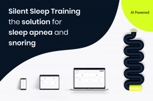 "Silent Sleep Training®" is now available in Europe and the U Silent Sleep Training - The revolutionary sleep apnea solution proven in medical studies