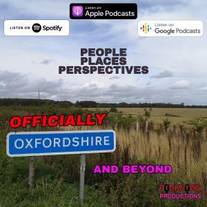 Oxfordshire’s the first county in the UK to get its own independent dedicated podcast
