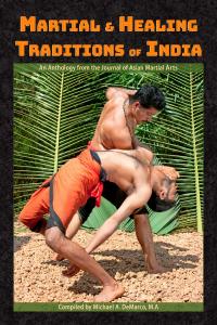 Martial and Healing Traditions of India