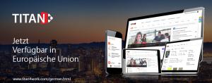Titan-Intranet jetzt in der Europäischen Union verfügbar
